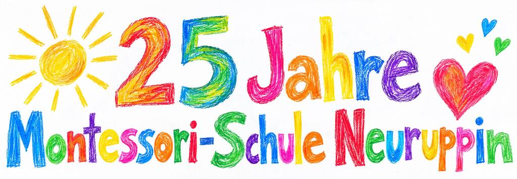 25 Jahre Montessori-Schule Neuruppin: ein Jahr voller Anlässe zum Feiern